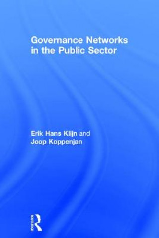 Carte Governance Networks in the Public Sector Joop Koppenjan