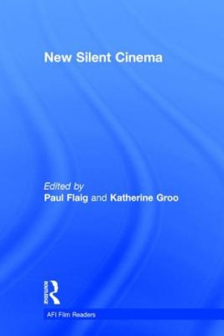 Libro New Silent Cinema Katherine Groo