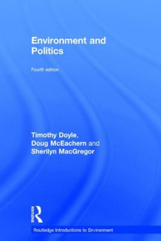 Kniha Environment and Politics Professor Timothy Doyle