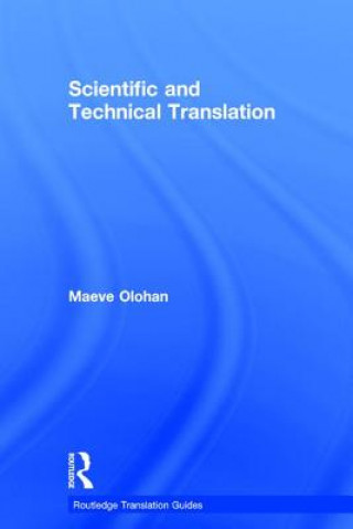 Kniha Scientific and Technical Translation Maeve Olohan