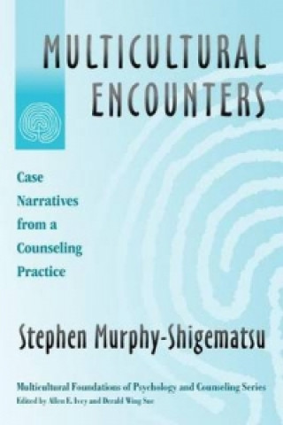 Knjiga Multicultural Encounters Stephen Murphy-Shigematsu