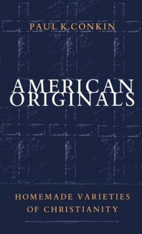 Carte American Originals Paul K. Conkin