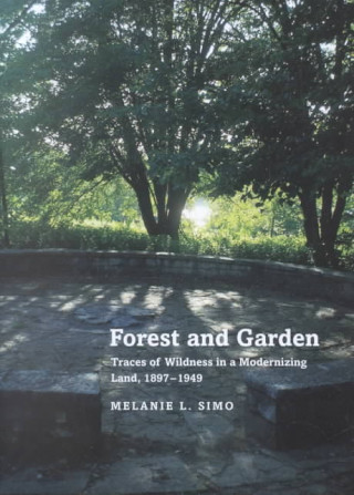 Könyv Forest and Garden Melanie Louise Simo