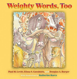 Книга Weighty Words, Too Douglas A. Burger