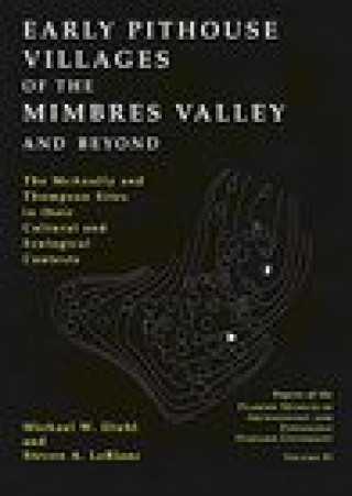 Carte Early Pithouse Villages of the Mimbres Valley and Beyond M.W. Diehl