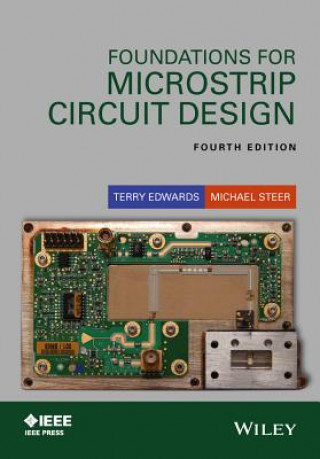 Kniha Foundations for Microstrip Circuit Design 4e Terry C. Edwards