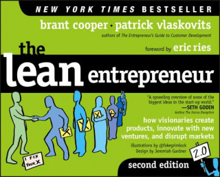 Kniha Lean Entrepreneur 2e - How Visionaries Create Products, Innovate with New Ventures, and Disrupt Markets Eric Ries