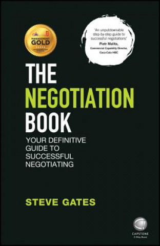 Könyv Negotiation Book - Your Definitive Guide to Successful Negotiating 2e Steve Gates