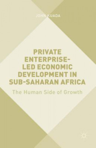 Carte Private Enterprise-Led Economic Development in Sub-Saharan Africa John E. Kuada
