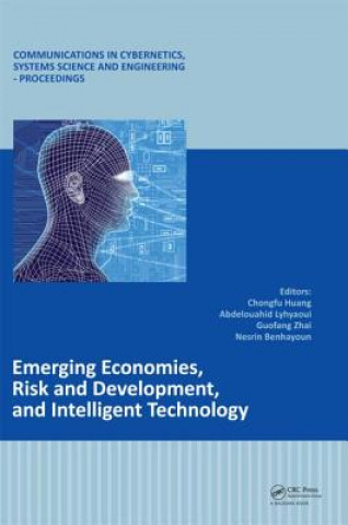 Knjiga Emerging Economies, Risk and Development, and Intelligent Technology Chongfu Huang