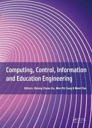 Kniha Computing, Control, Information and Education Engineering 