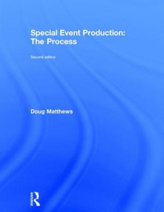 Buch Special Event Production: The Process Doug Matthews