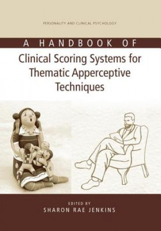 Książka Handbook of Clinical Scoring Systems for Thematic Apperceptive Techniques 