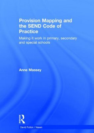 Livre Provision Mapping and the SEND Code of Practice Anne Massey