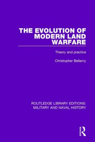 Książka Evolution of Modern Land Warfare Christopher Bellamy