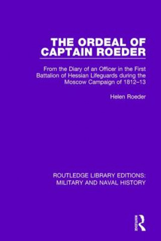 Kniha Ordeal of Captain Roeder Helen Roeder