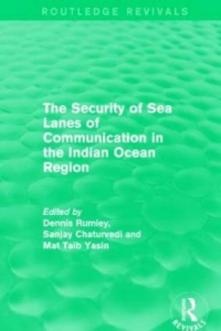Kniha Security of Sea Lanes of Communication in the Indian Ocean Region 