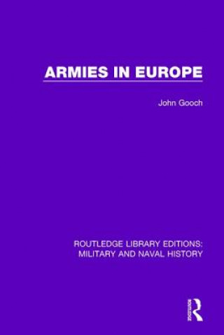 Kniha Armies in Europe John Gooch