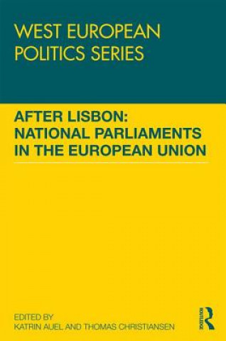 Knjiga After Lisbon: National Parliaments in the European Union 