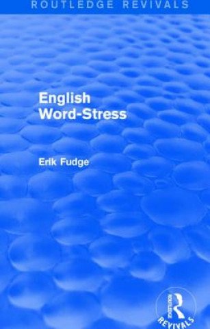 Könyv English Word-Stress Erik Charles Fudge