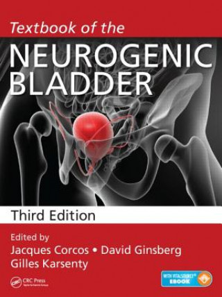 Kniha Textbook of the Neurogenic Bladder 