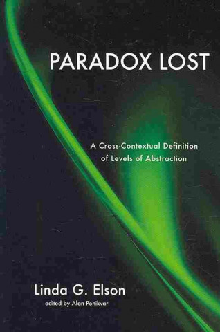 Knjiga Paradox Lost Linda G Elson