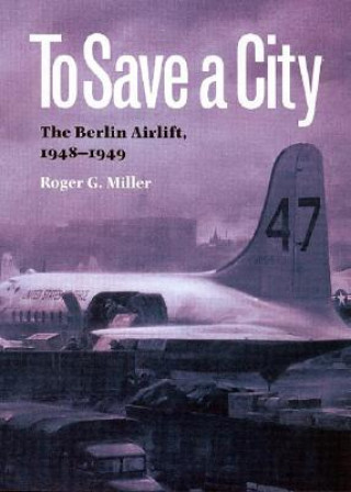 Libro To Save a City Roger G. Miller
