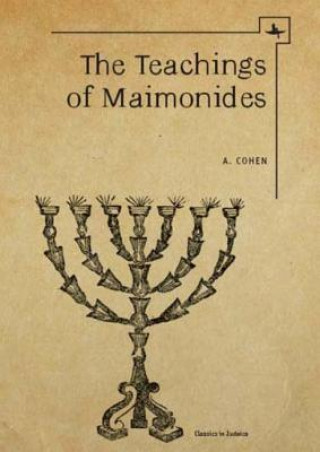 Kniha Teachings of Maimonides Reverend A. Cohen