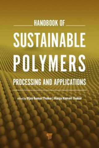 Książka Handbook of Sustainable Polymers VIJAY KUMAR THAKUR