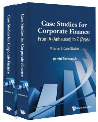 Książka Case Studies For Corporate Finance: From A (Anheuser) To Z (Zyps) (In 2 Volumes) Bierman Jr Harold