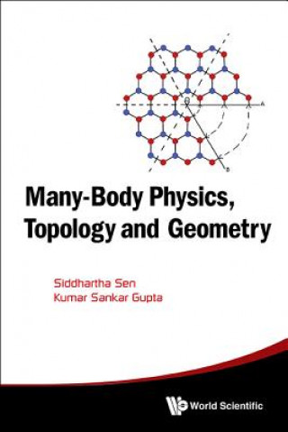Kniha Many-body Physics, Topology And Geometry Kumar Sankar Gupta