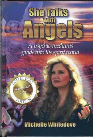Carte She Talks with Angels Michelle Whitedove