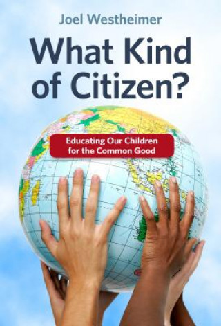 Книга What Kind of Citizen? Joel Westheimer