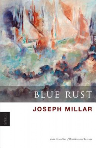 Kniha Blue Rust Joseph Millar