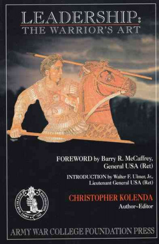 Könyv Leadership Christopher Kolenda