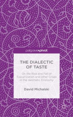 Carte Dialectic of Taste David Michalski