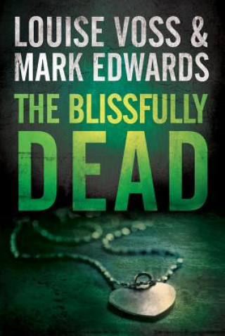 Kniha Blissfully Dead MARK EDWARDS