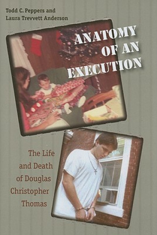 Kniha Anatomy of an Execution Laura Trevvett Anderson