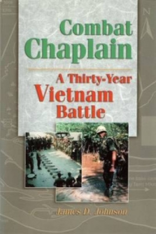 Livro Combat Chaplain James D. Johnson
