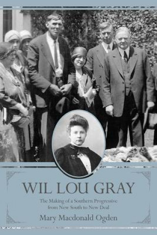 Könyv Wil Lou Gray Mary MacDonald Ogden