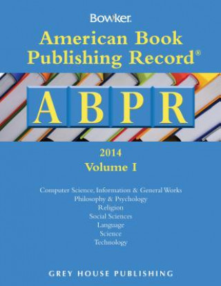 Kniha American Book Publishing Record Annual, 2014 