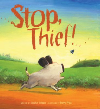 Livre Stop Thief Heather Tekavec