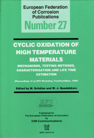 Carte Cyclic Oxidation of High Temperature Materials EFC 27 Michael Schutze