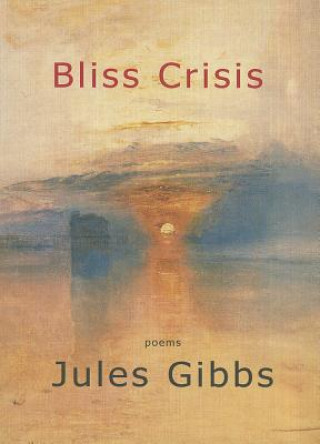 Carte Bliss Crisis Jules Gibbs