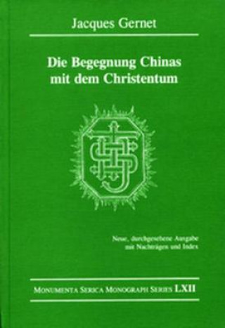 Book Die Begegnung Chinas mit dem Christentum Jacques Gernet