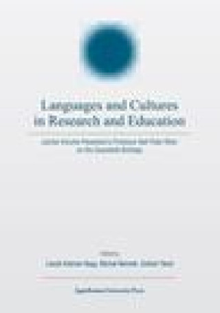 Carte Languages and Cultures in Research and Education - Jubilee Volume Presented to Professor Ralf-Peter Ritter on His Seventieth Birthday Laszlo Nagy