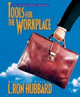 Knjiga Tools for the Workplace L. Ron Hubbard
