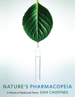 Książka Nature's Pharmacopeia Dan Choffnes