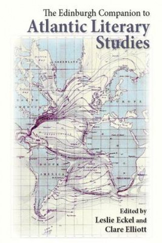 Buch Edinburgh Companion to Atlantic Literary Studies ECKEL  LESLIE