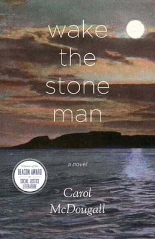 Kniha Wake The Stone Man Carol McDougall